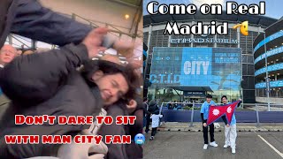 Don’t try to sit with City fan 🥶🥶  Man city 🏴󠁧󠁢󠁥󠁮󠁧󠁿 Vs Real Madrid 🇪🇸  Nischal lmc [upl. by Burgwell]