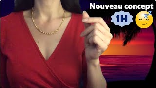 ASMR  nouveau concept  1H endormissement garanti [upl. by Rambow881]