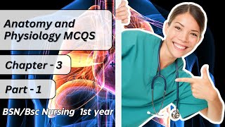 Anatomy and Physiology Mcqs I Chapter 3 BSc Nursing Mcqs I BSN MCQs [upl. by Naryb476]