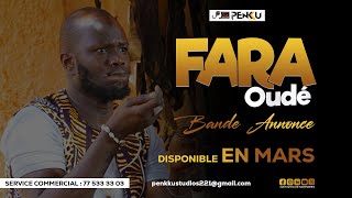 FARA Oudé 20 Bande Annonce [upl. by Eenaej]