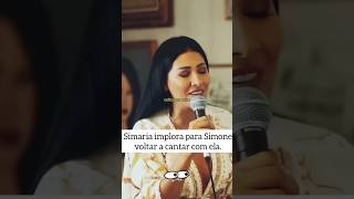 Simaria implorando pra Simone Mendes voltar a cantar com ela shorts [upl. by Aneehsram827]