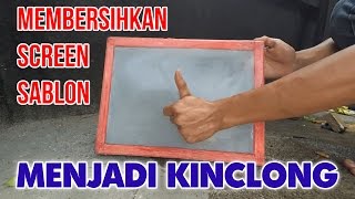 Cara Membersihkan Screen Sablon Dari Tinta  Screen Menjadi Kinclong [upl. by Darees78]