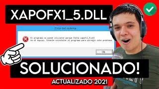 SOLUCIÓN  Error Falta XAPOFX15dll  Bien Explicado 2021 [upl. by Virgina]