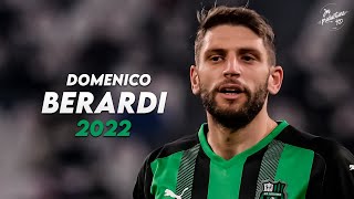 Domenico Berardi 2022 ► Amazing Skills Assists amp Goals  Sassuolo  HD [upl. by Clarance]