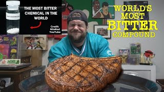 Putting The Worlds Most Bitter Compound on My Favorite Food Steak  Human Science Experiment [upl. by Enasus102]