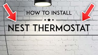 How to Install Nest Thermostat in 2024 [upl. by Tabbi893]