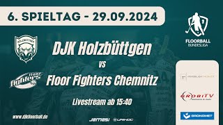 DJK Holzbüttgen vs FloorFighters Chemnitz  6 Spieltag  Floorball Bundesliga 202425 [upl. by Vlada]