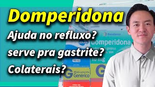 domperidona ajuda no refluxo melhora a digestão ajuda na gastrite [upl. by Amri]