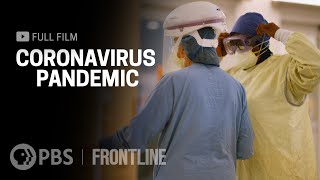 Coronavirus Pandemic full documentary  FRONTLINE [upl. by Marybelle]