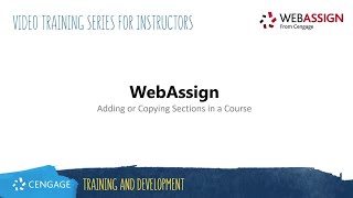 WebAssign Adding or Copying Sections in a Course [upl. by Susi]