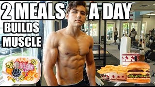 How I Build Muscle Eating 2 Meals A Day  Full Day Of Eating [upl. by Kanor652]