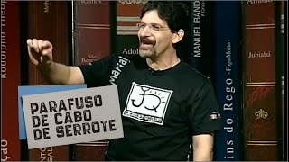 Parafuso de Cabo de Serrote  Ao vivo no Programa Literato [upl. by Ayiak683]