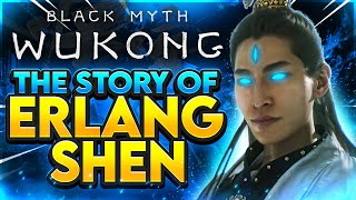 Why Erlang Shen BETRAYED Heaven The SECRET Rebellion Story Explained  Black Myth Wukong Lore [upl. by Aker]