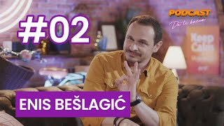 Podcast  Da Ti Kažem  Enis Bešlagić  02 [upl. by Bilicki]