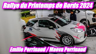 Rallye du Printemps de Bords 2024  Emilie Perrinaud  Maeva Perrinaud DS3 R1 [upl. by Sufur]