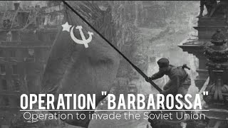 Operation quotBarbarossaquot Operation to invade the Soviet Union  Soviet soldiers in BERLIN [upl. by Sesilu]