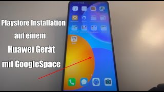 Wie nutze ich die Google Dienste auf meinem HUAWEI Gerät neue AppMethode [upl. by Seel]