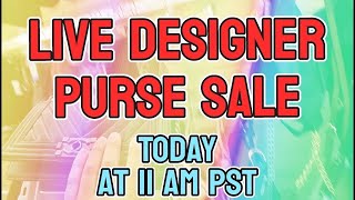 Taco Tuesday Live Designer Purse Sale  11 am PST [upl. by Ylle]