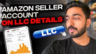 How To Create Amazon Seller Account On LLC Details  Amazon Business Account [upl. by Hubbard]