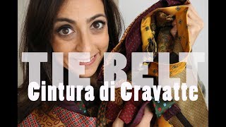 TIE BELT  Cintura di Cravatte  DIY  AnnalisaSuperStar [upl. by Mikkel]