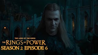 Rings of Power Season 2 Episode 6  Wo ist er Review  Kapitel 106 [upl. by Trocki]