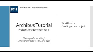 Archibus PM Module  1 Creating a New Project [upl. by Enirehs]