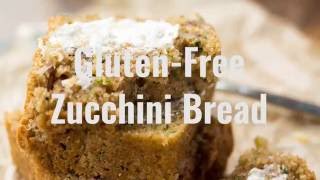 GlutenFree Zucchini Bread [upl. by Limemann]