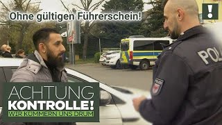 quotSie dürfen dieses Fahrzeug nicht führenquot ❌ Fahren ohne Fahrerlaubnis  Achtung Kontrolle [upl. by Melody]