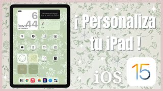 📲iOS 15  iPad PERSONALIZACIÓN aesthetic  widgetsmith color widget motivación atajos y más [upl. by Afihtan431]