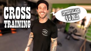 CROSS TRAINING INTERVALADO  40 MINUTOS [upl. by Bathsheba]