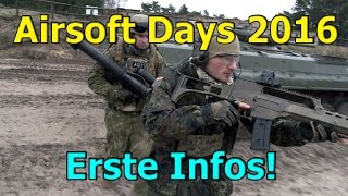 Airsoft Days 2016 Erste Infos Für Euch GsPAirsoft German  Deutsch [upl. by Hiroko664]