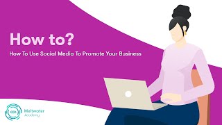 How To Use Social Media To Promote Your Business [upl. by Ativel170]