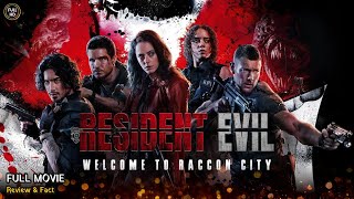 Resident Evil Welcome To Raccoon City Full Movie In English  New Hollywood Movie  Review amp Facts [upl. by Neelyaj983]