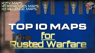 Top 10 Rusted Warfare Maps  Maps for rusted warfare  Top 10  stevephytthereal [upl. by Gavette288]