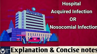 Hospital Acquired Infection or Nosocomial Infection in hindi Microbiology for medical students [upl. by Qerat]