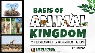 Animal Kingdom  Basis of Classification By Vinay Sir  Biology  Bansal Academy [upl. by Hakceber]