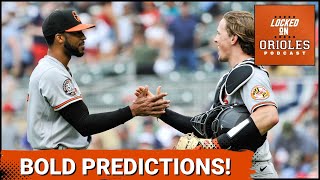 6 BOLD Predictions for the Baltimore Orioles 2024 season [upl. by Olivier]