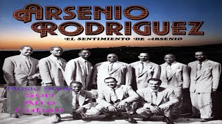 Arsenio Rodriguez – Juventud Amaliana Tr6 “El Sentimiento De Arsenio” Son AfroCuban [upl. by Nosyd]