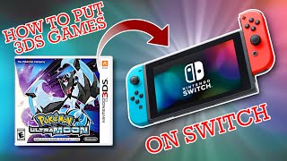 How to put 3DS games on Nintendo Switch [upl. by Allisirp]