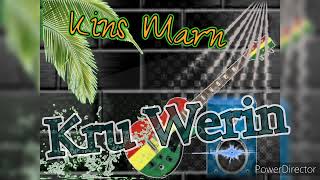 Kins Marn  Kru Werin png music [upl. by Ellekim732]