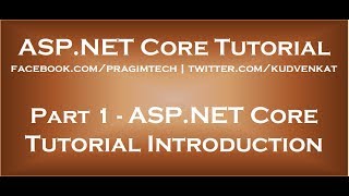 ASP NET Core Tutorial [upl. by Enaoj]