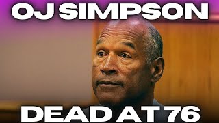 BREAKING OJ Simpson DIES Cancer SHOCKING DETAILS [upl. by Nerrad]