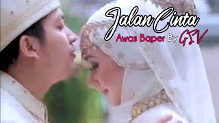 Jalan Cinta  GSV Nasyid  Lagu Nasyid Romantis Wedding Klip [upl. by Nulubez]