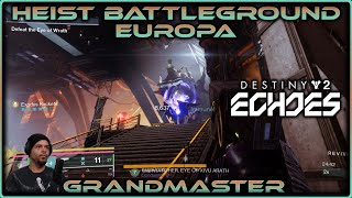 Heist Battleground Europa GRANDMASTER  Destiny 2 The Final Shape  Episode 1 Echoes [upl. by Isle]