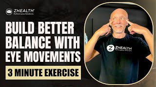 Build Better Balance With Eye Movements 3 Minute Exercise [upl. by Atsyrk888]