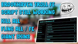 Brookhaven Troll Script Fling Players Giant Skins Still Working 2024 PASTEBIN [upl. by Eniowtna]