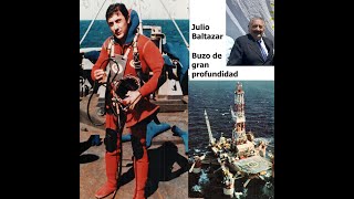 Julio Baltazar buzo de gran profundidad buceo offshoredrilling platform ypf comex esbuara [upl. by Tray]