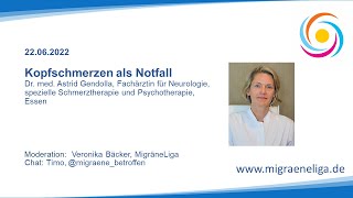 MigräneLiga Seminare 2022  Kopfschmerzen als Notfall  Dr med Astrid Gendolla [upl. by Dian]