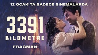 3391 Kilometre  Bir Uzak Mesafe Aşkı  Fragman [upl. by Grady]