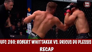 UFC 290 Robert Whittaker vs Dricus Du Plessis Recap [upl. by Karly281]